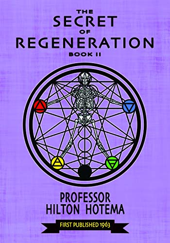 Beispielbild fr Secret of Regeneration: Book II zum Verkauf von Montana Book Company