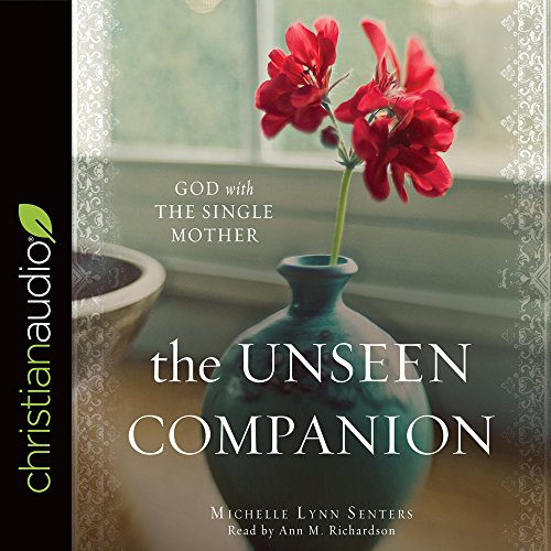 Stock image for The Unseen Companion: God With the Single Mother for sale by SecondSale