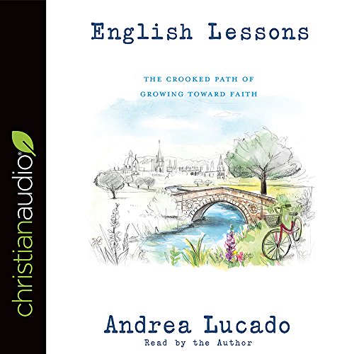 Stock image for English Lessons: The Crooked Little Grace-Filled Path of Growing Up for sale by PlumCircle