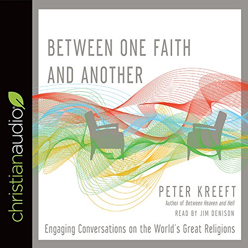 Beispielbild fr Between One Faith and Another: Engaging Conversations on the World's Great Religions zum Verkauf von Buchpark