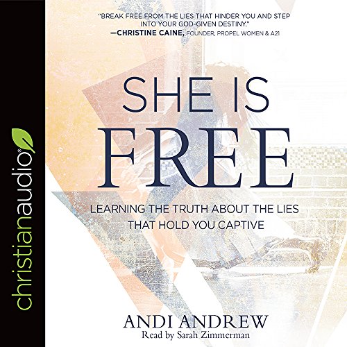 Beispielbild fr She Is Free: Learning the Truth About the Lies That Hold You Captive zum Verkauf von Revaluation Books