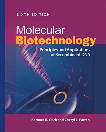 Immagine dell'editore per MOLECULAR BIOTECHNOLOGY: PRINCIPLES AND APPLICATIONS OF RECOMBINANT DNA venduto da Romtrade Corp.