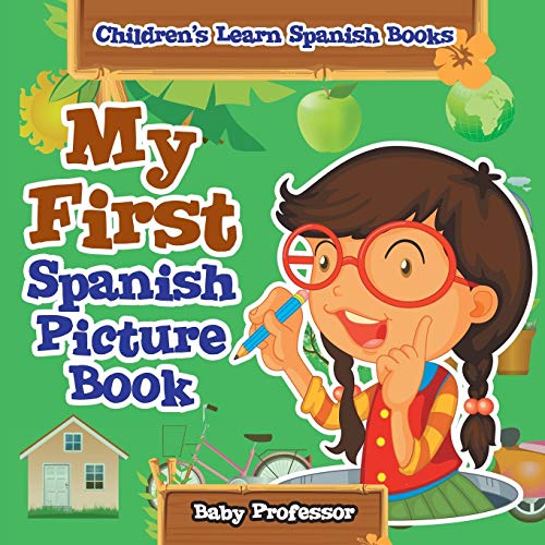 Beispielbild fr My First Spanish Picture Book | Children's Learn Spanish Books zum Verkauf von HPB-Red