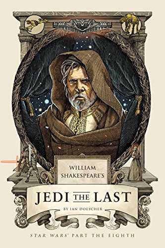 Stock image for William Shakespeare's Jedi the Last : Star Wars Part the Eighth for sale by Better World Books