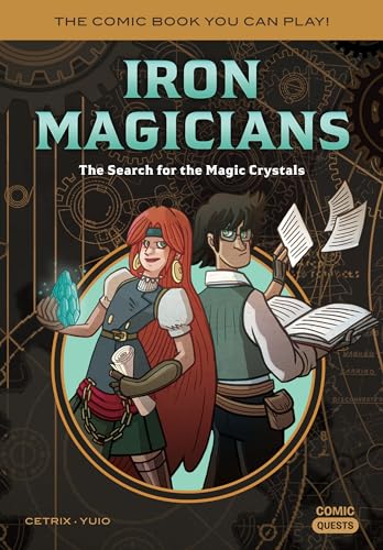 Beispielbild fr Iron Magicians: The Search for the Magic Crystals: The Comic Book You Can Play (Comic Quests) zum Verkauf von Goodwill of Colorado