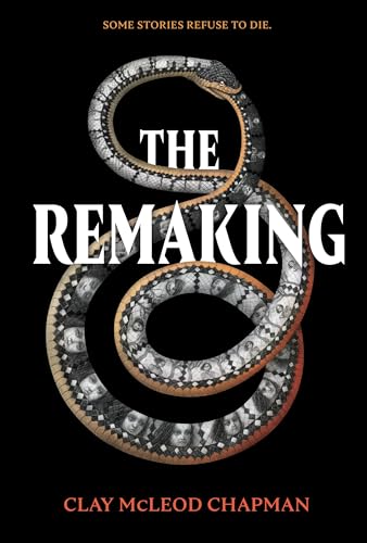 Beispielbild fr The Remaking: A Novel zum Verkauf von Bookmonger.Ltd