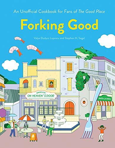 Stock image for Forking Good: An Unofficial Cookbook for Fans of The Good Place for sale by KuleliBooks