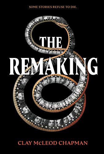 Stock image for The Remaking: A Novel for sale by ThriftBooks-Dallas