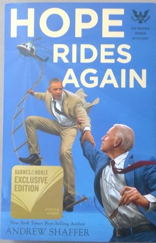 Stock image for Hope Rides Again: An Obama Biden Mystery for sale by THE OLD LIBRARY SHOP