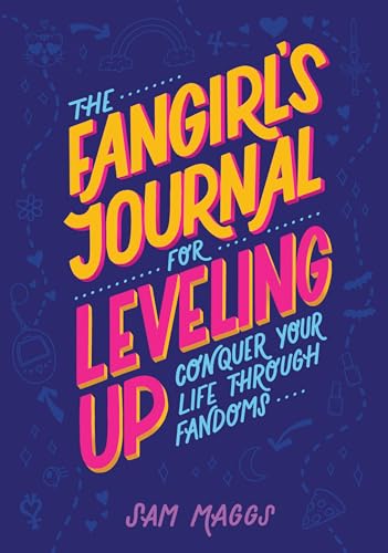 Beispielbild fr The Fangirl's Journal for Leveling Up: Conquer Your Life Through Fandom zum Verkauf von ThriftBooks-Dallas