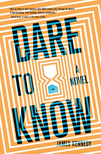 Stock image for Dare to Know: A Novel for sale by SecondSale