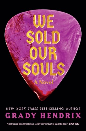 Imagen de archivo de We Sold Our Souls: A Novel a la venta por Zoom Books Company