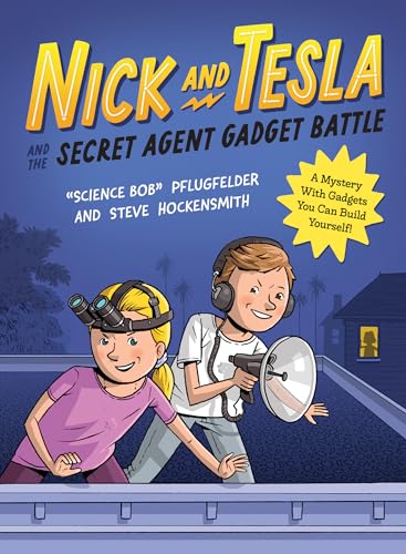 9781683694038: Nick and Tesla and the Secret Agent Gadget Battle: A Mystery with Gadgets You Can Build Yourself