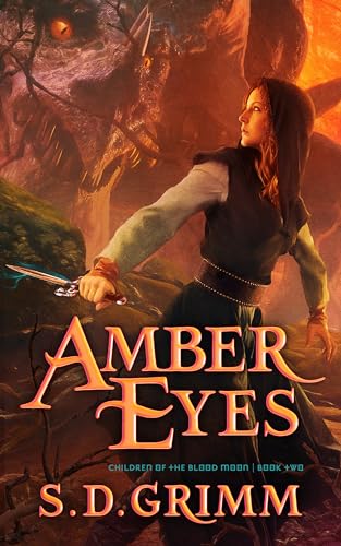 Imagen de archivo de Amber Eyes (Volume 2) (Children of the Blood Moon) a la venta por SecondSale