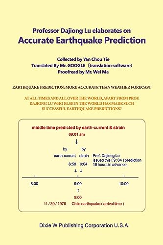 Imagen de archivo de Professor Dajiong Lu elaborates on Accurate Earthquake Prediction a la venta por GreatBookPrices