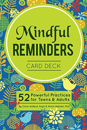 Beispielbild fr Mindful Reminders Card Deck: 52 Powerful Practices for Adults zum Verkauf von Pages Past--Used & Rare Books