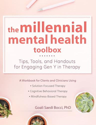 Imagen de archivo de The Millennial Mental Health Toolbox: Tips, Tools, and Handouts for Engaging Gen Y in Therapy a la venta por Decluttr