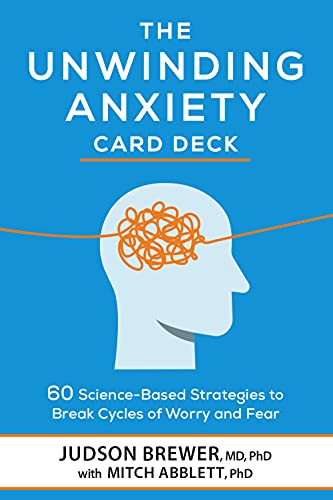 Beispielbild fr The Unwinding Anxiety Card Deck: 60 Science-Based Strategies to Break Cycles of Worry and Fear zum Verkauf von Revaluation Books