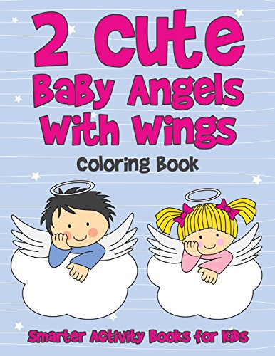 Stock image for 2 Cute Baby Angels With Wings Coloring Book for sale by Revaluation Books