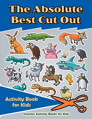 Stock image for The Absolute Best Cut Out Activity Book for Kids for sale by Revaluation Books