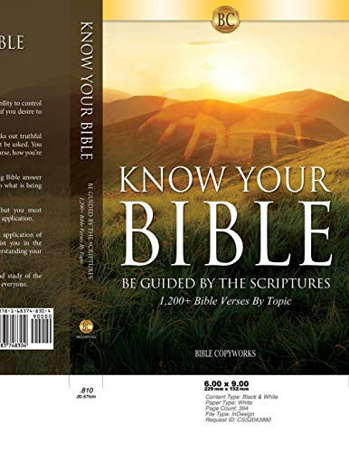 Stock image for Know Your Bible: Be Guided By The Scriptures, 1,200+ Bible Verses By Topic for sale by Revaluation Books