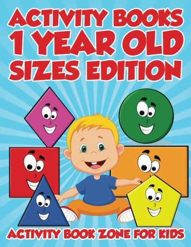 Stock image for Activity Books 1 Year Old Sizes Edition for sale by GF Books, Inc.