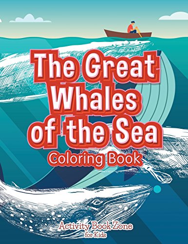 Stock image for The Great Whales of the Sea Coloring Book for sale by ThriftBooks-Atlanta