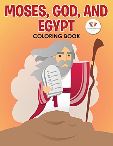 Imagen de archivo de Moses, God and Egypt Coloring Book a la venta por GF Books, Inc.