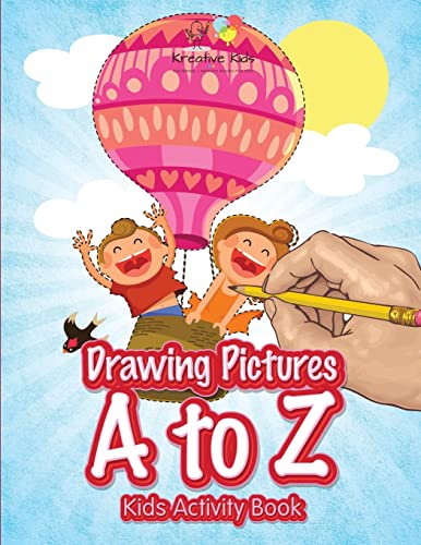 Imagen de archivo de Drawing Pictures A to Z: Kids Activity Book Book a la venta por Lucky's Textbooks