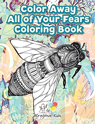 Imagen de archivo de Color Away All of Your Fears Coloring Book a la venta por Lucky's Textbooks