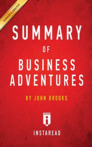 Imagen de archivo de Summary of Business Adventures: by John Brooks - Includes Analysis a la venta por ThriftBooks-Atlanta