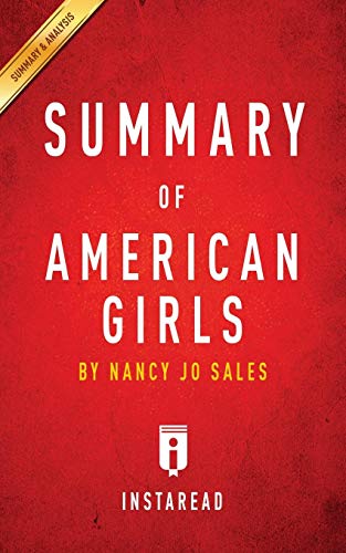 Beispielbild fr Summary of American Girls : by Nancy Jo Sales | Includes Analysis zum Verkauf von Buchpark