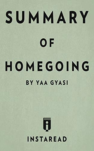 Beispielbild fr Summary of Homegoing: by Yaa Gyasi | Includes Analysis zum Verkauf von Wonder Book