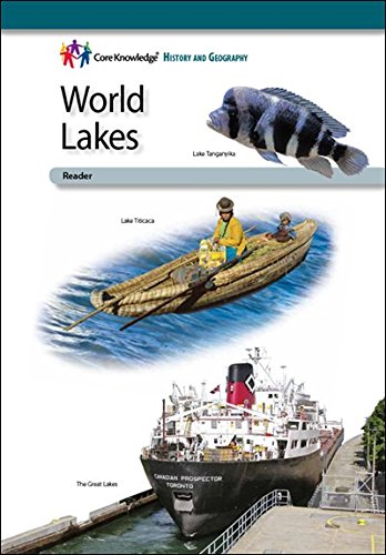 Beispielbild fr World Lakes "CKHG Reader (Core Knowledge History and Geography) zum Verkauf von Better World Books: West