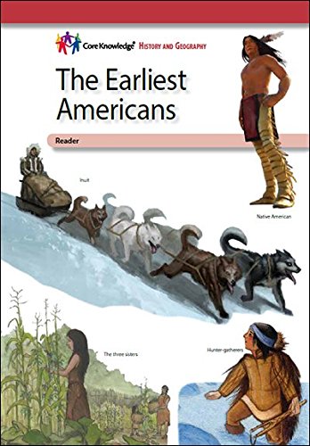 9781683801092: The Earliest Americans—CKHG Reader (Core Knowledge History and Geography)