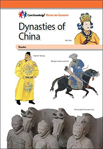 Beispielbild fr Dynasties of China "CKHG Reader (Core Knowledge History and Geography) zum Verkauf von Books From California