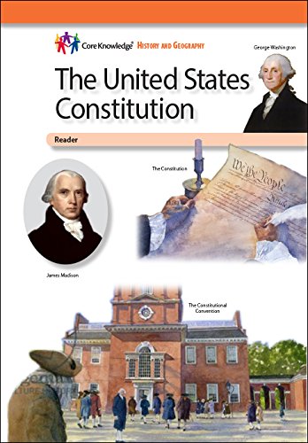 9781683801900: The United States Constitution—CKHG Reader (Core Knowledge History and Geography
