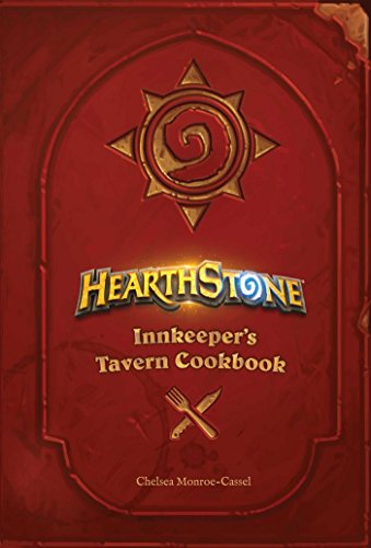 Stock image for Hearthstone: Innkeeper's Tavern Cookbook for sale by HPB-Ruby