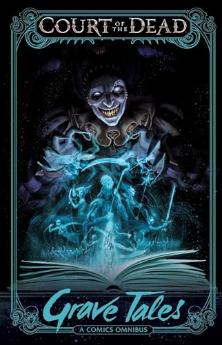 Stock image for Court of the Dead: Grave Tales: A Comics Omnibus for sale by Goodwill Books