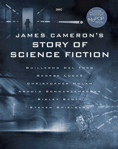 Imagen de archivo de James Cameron's Story of Science Fiction a la venta por Hollywood Canteen Inc.