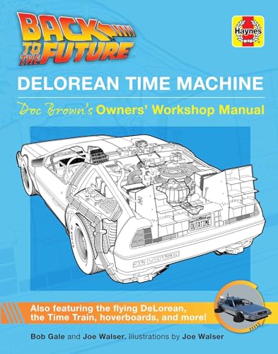 9781683836216: Back to the Future: Delorean Time Machine: Doc Brown's Owner's Workshop Manual (Haynes Manual)