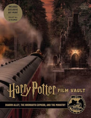 Beispielbild fr Harry Potter: Film Vault: Volume 2: Diagon Alley, the Hogwarts Express, and the Ministry (Harry Potter Film Vault, 2) zum Verkauf von Goodwill