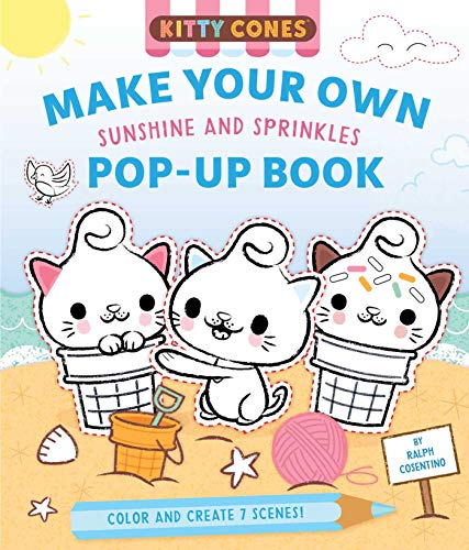Stock image for Kitty Cones: Make Your Own Pop-Up Book: Sunshine and Sprinkles for sale by Book Outpost