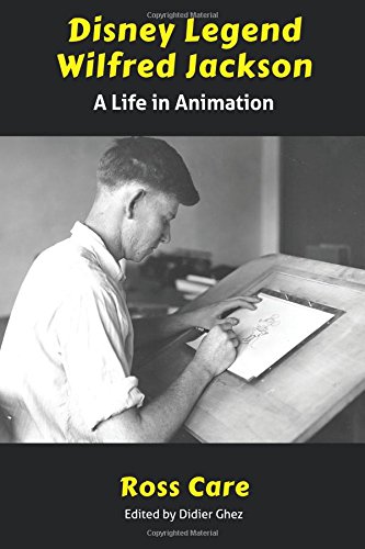 9781683900375: Disney Legend Wilfred Jackson: A Life in Animation