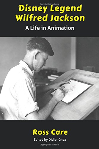 Stock image for Disney Legend Wilfred Jackson: A Life in Animation for sale by ZBK Books