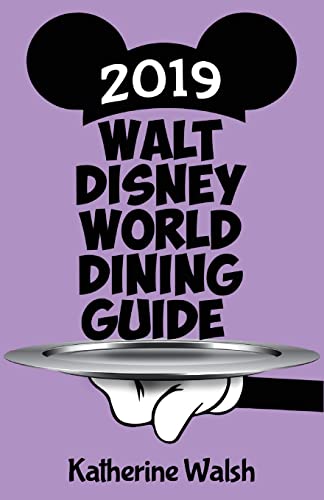 Stock image for Walt Disney World Dining Guide 2019 for sale by SecondSale