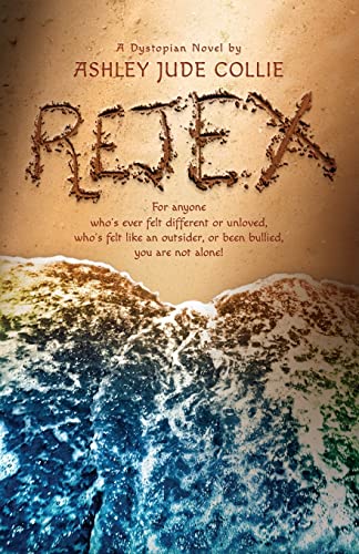 Beispielbild fr Rejex : A Dystopian Novel zum Verkauf von Better World Books: West