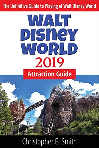Stock image for Walt Disney World Attraction Guide 2019. for sale by Brentwood Books