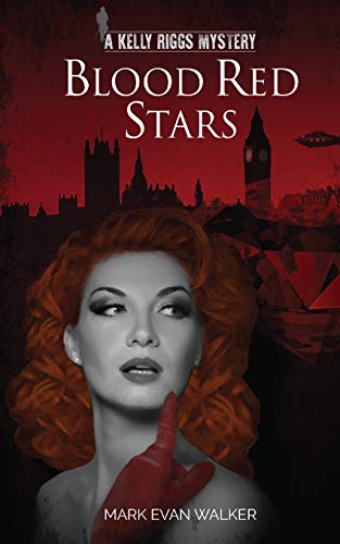 Stock image for Blood Red Stars: A Kelly Riggs Mystery for sale by THE SAINT BOOKSTORE