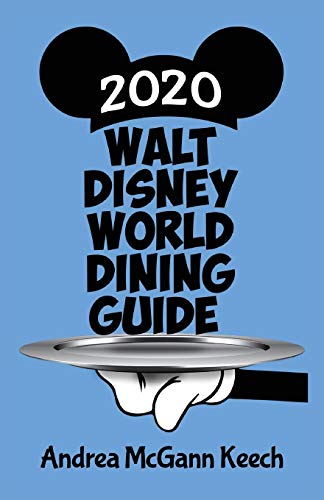 Stock image for Walt Disney World Dining Guide 2020 for sale by Better World Books